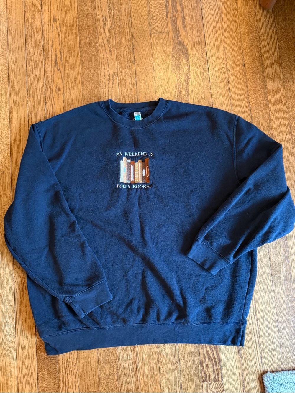 My Weekend is Fully Booked Crewneck Sweatshirt